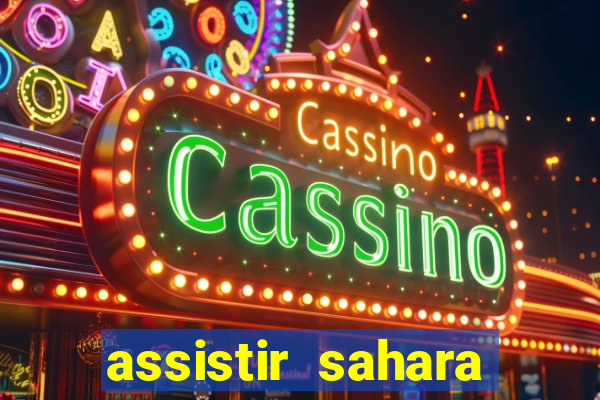 assistir sahara filme de 2005